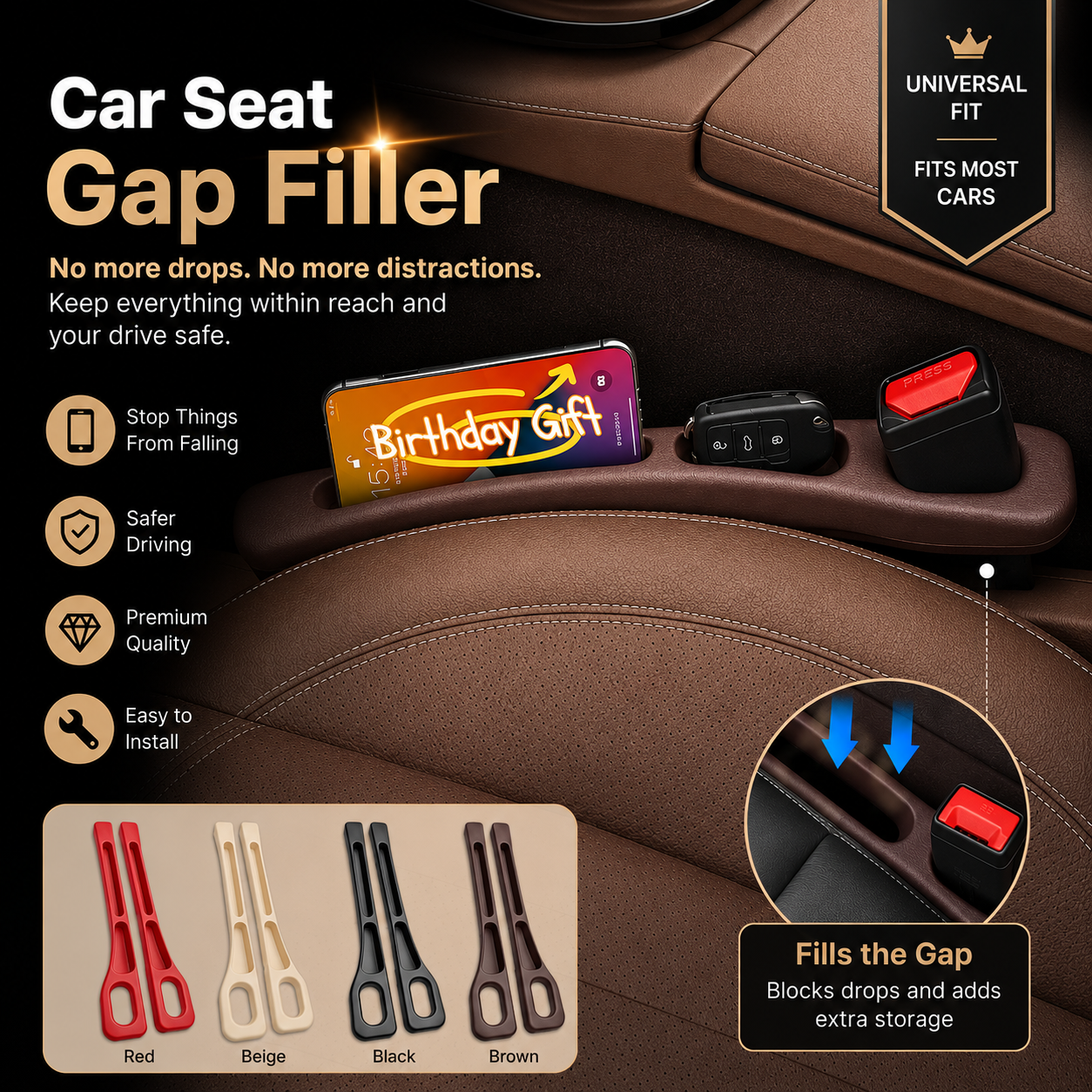 Car seat gap filler blocking the gap beside a seatbelt buckle, labeled easy install, universal fit and extra storage